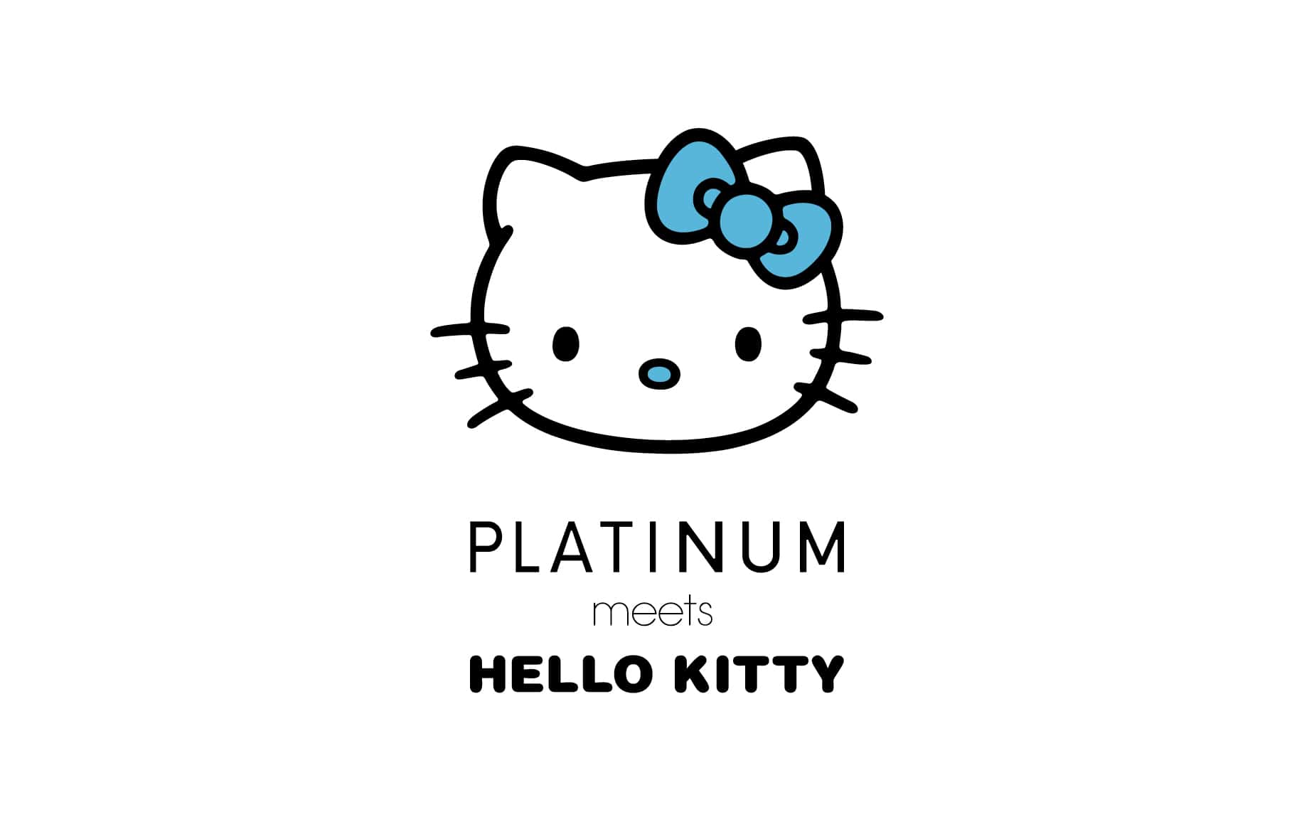 PLATINUM meets HELLO KITTY